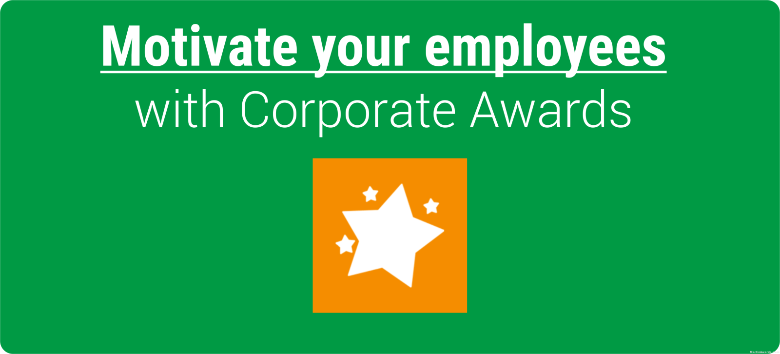 Motivate your employees with corporate awards