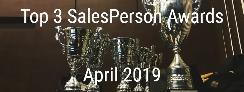 Top 3 SalesPerson Awards April 2019